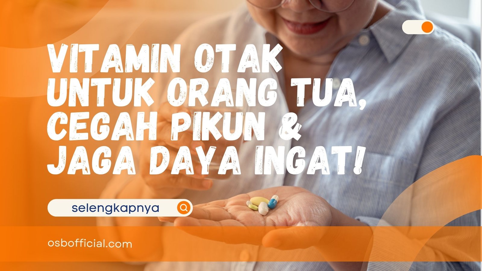 Vitamin Otak untuk Orang Tua