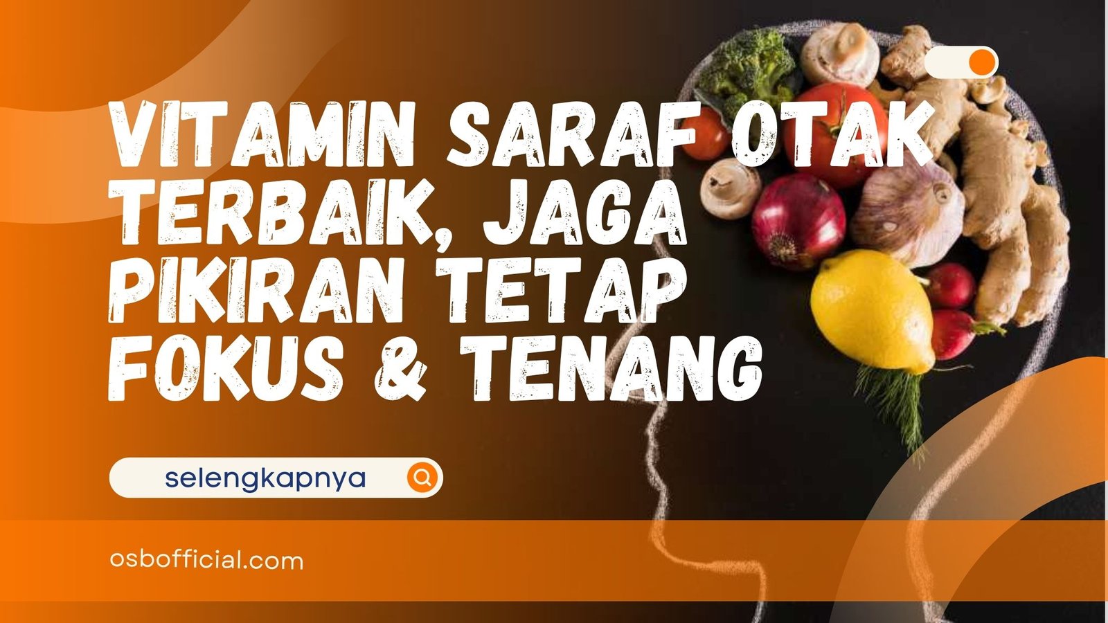 Vitamin Saraf Otak